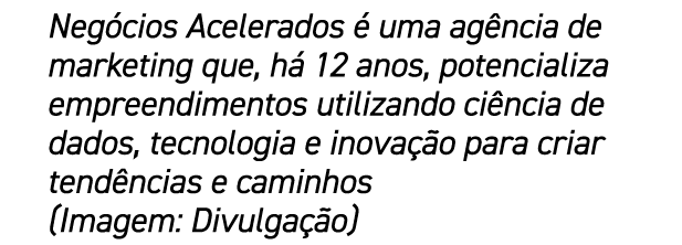 Neg cios Acelerados  uma ag ncia de marketing que, h  12 anos, potencializa empreendimentos utilizando ci ncia de da...