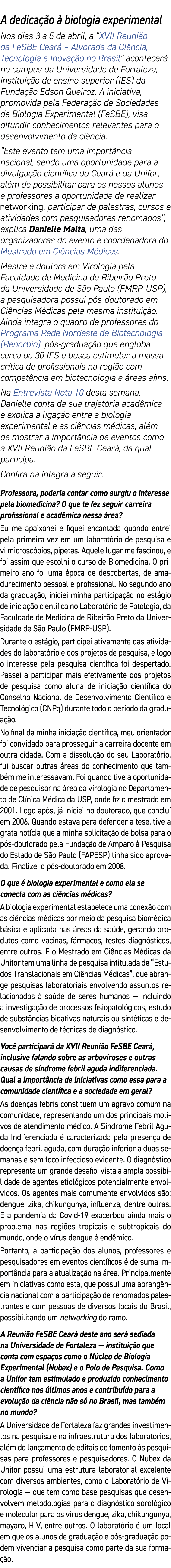 A dedica o   biologia experimental Nos dias 3 a 5 de abril, a “XVII Reuni o da FeSBE Cear  – Alvorada da Ci ncia, Te...