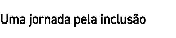 Uma jornada pela inclus o