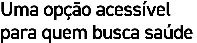 Uma op o acess vel para quem busca sa de