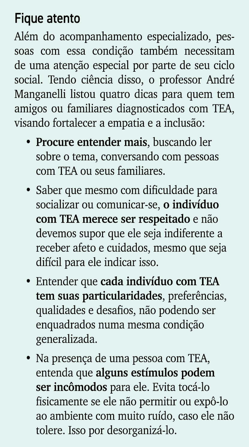 Fique atento Al m do acompanhamento especializado, pessoas com essa condi o tamb m necessitam de uma aten  o especia...