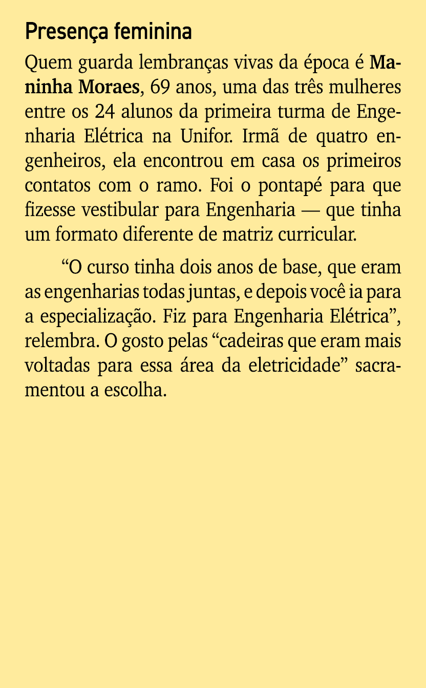 Presen a feminina Quem guarda lembran as vivas da poca   Maninha Moraes, 69 anos, uma das tr s mulheres entre os 24 ...
