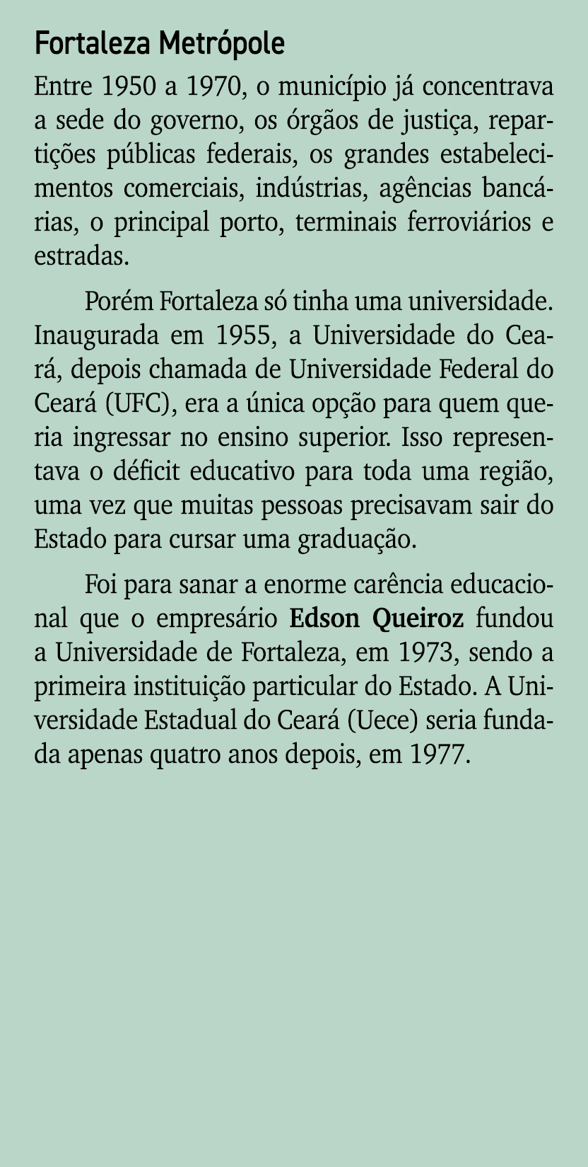 Fortaleza Metr pole Entre 1950 a 1970, o munic pio j concentrava a sede do governo, os  rg os de justi a, reparti  e...