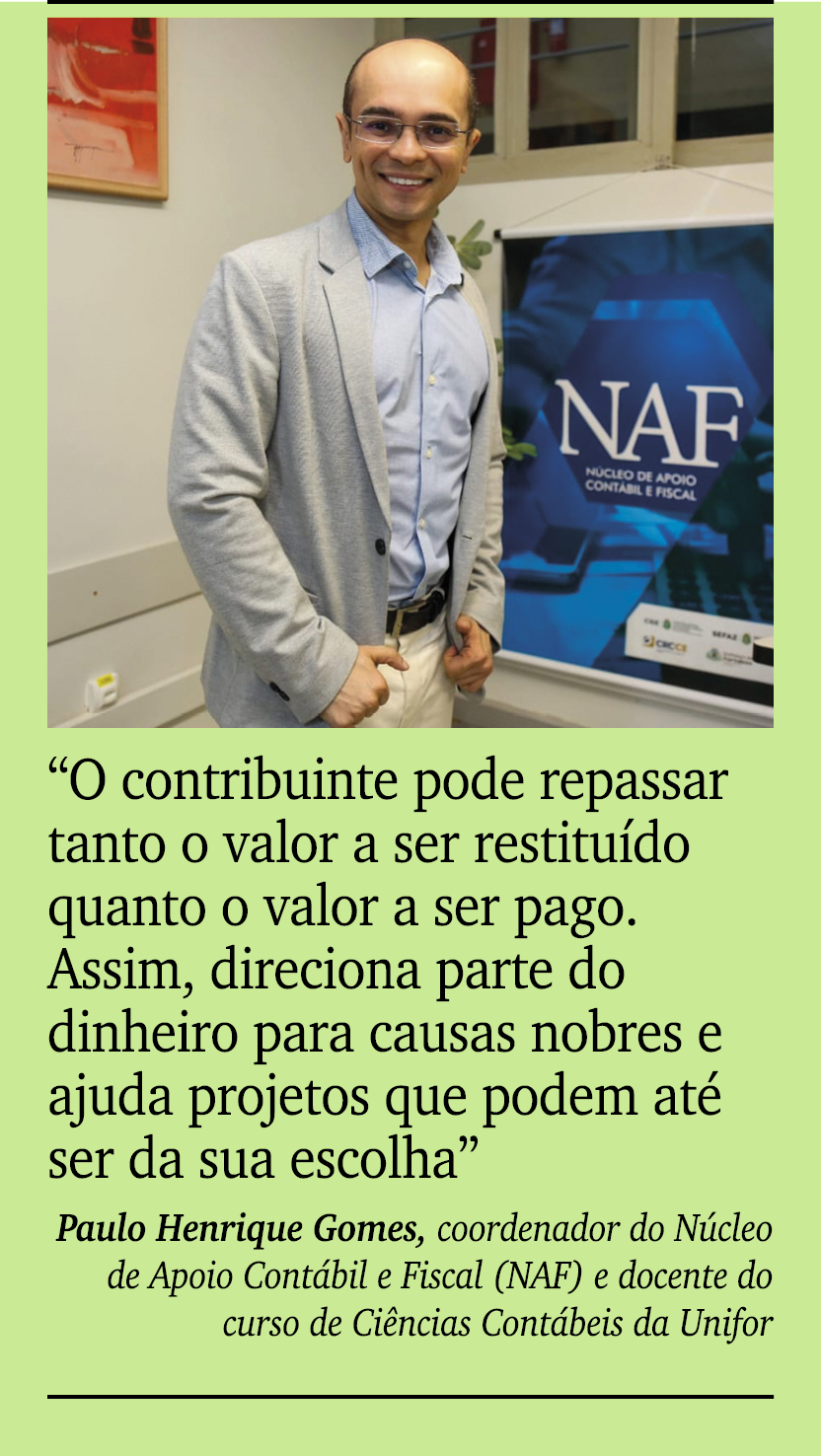 ￼ ￼ “O contribuinte pode repassar tanto o valor a ser restitu do quanto o valor a ser pago. Assim, direciona parte do...