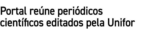 Portal re ne peri dicos cient ficos editados pela Unifor