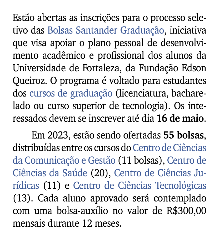 Est o abertas as inscri es para o processo seletivo das Bolsas Santander Gradua  o, iniciativa que visa apoiar o pla...