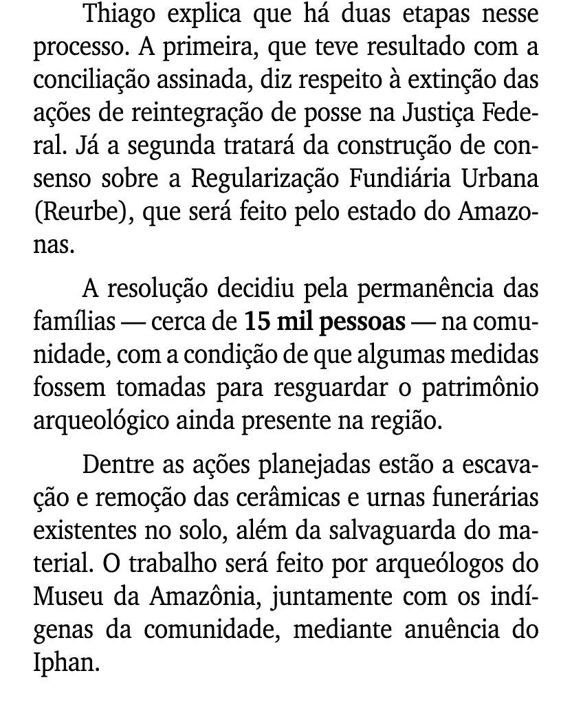 Thiago explica que h duas etapas nesse processo. A primeira, que teve resultado com a concilia  o assinada, diz resp...