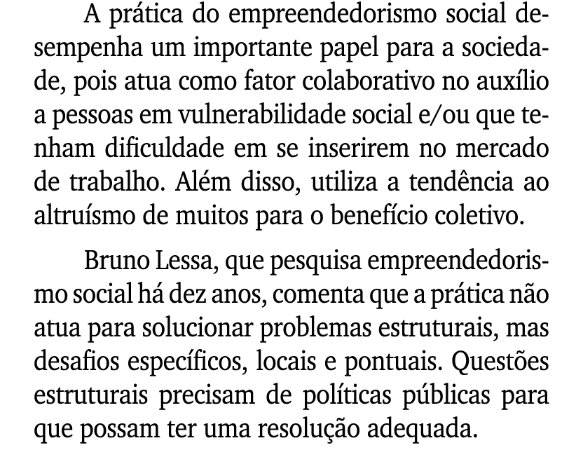 A pr tica do empreendedorismo social desempenha um importante papel para a sociedade, pois atua como fator colaborati...