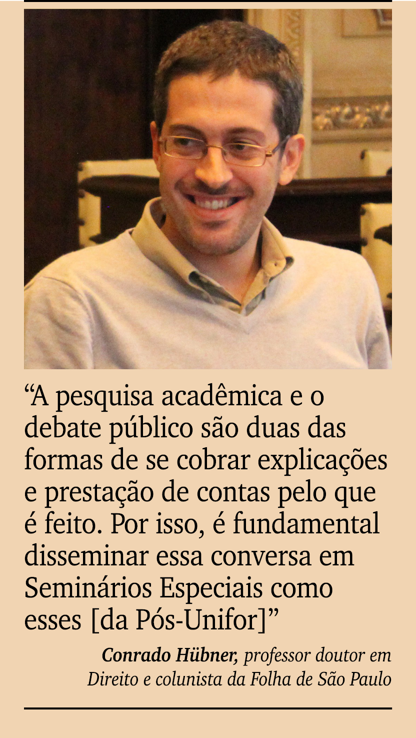 ￼ ￼ “A pesquisa acad mica e o debate p blico s o duas das formas de se cobrar explica es e presta  o de contas pelo ...