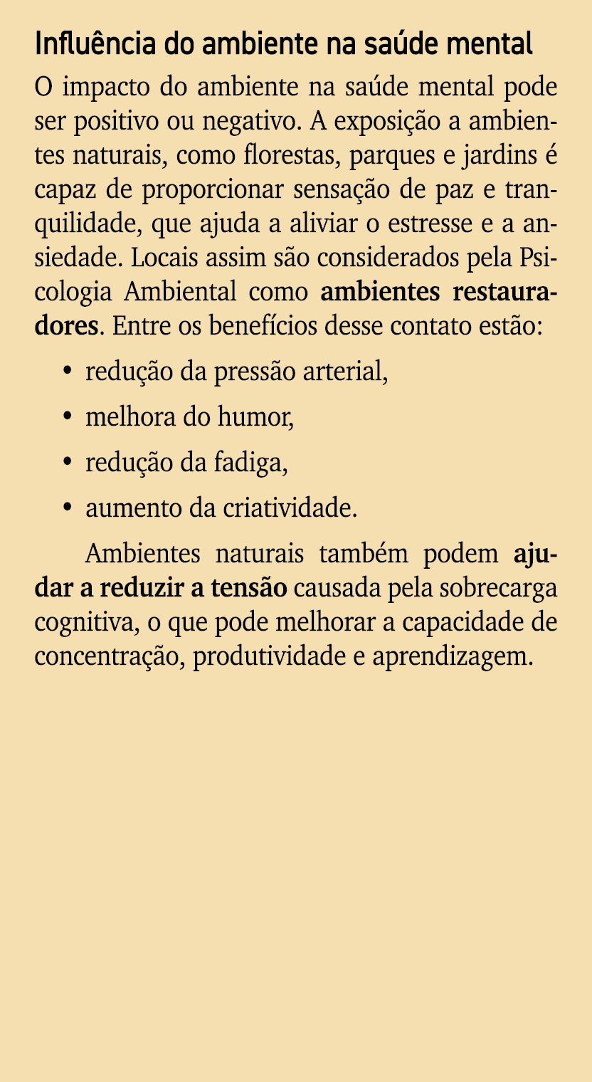 Influ ncia do ambiente na sa de mental O impacto do ambiente na sa de mental pode ser positivo ou negativo. A exposi ...