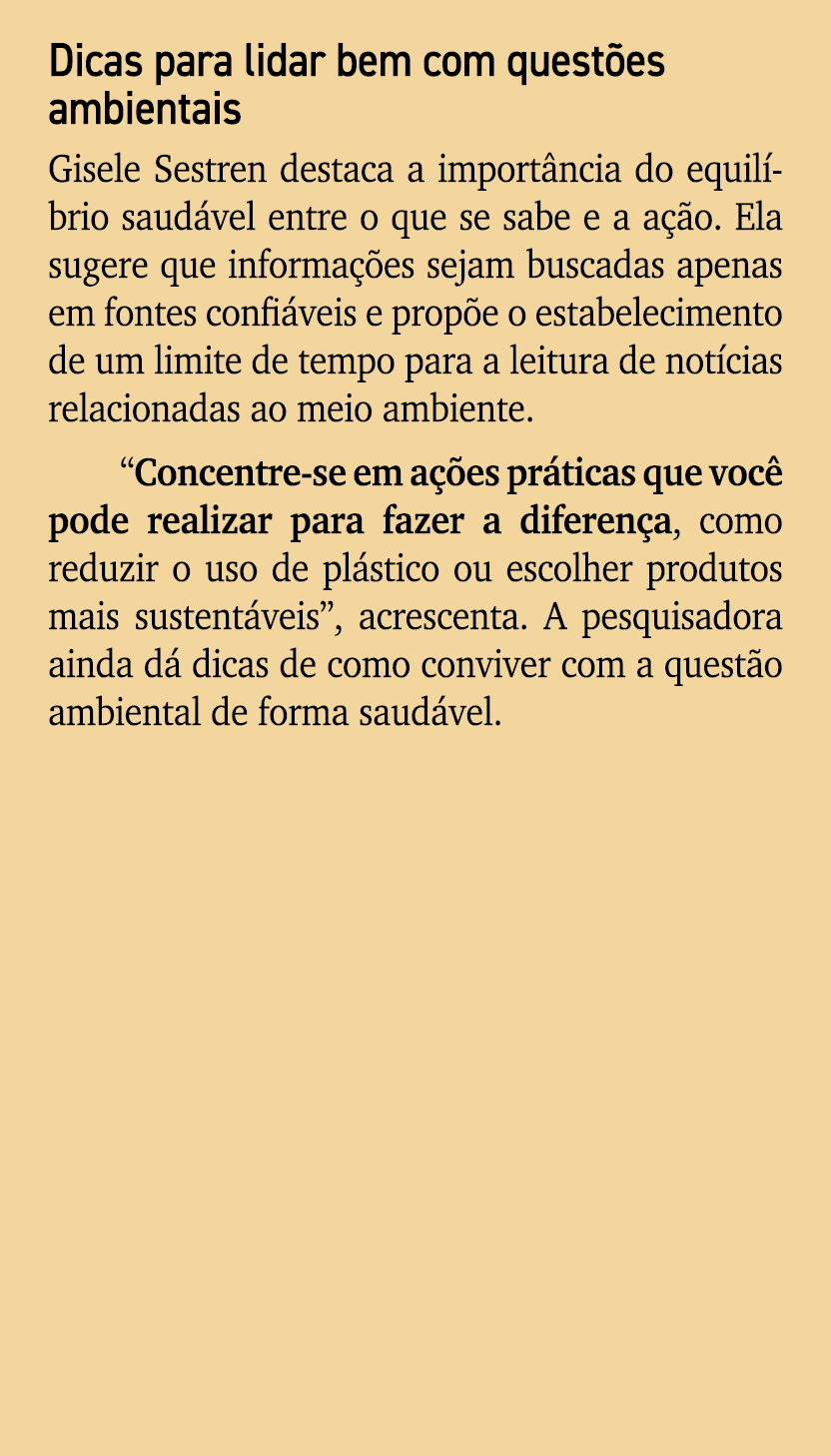 Dicas para lidar bem com quest es ambientais Gisele Sestren destaca a import ncia do equil brio saud vel entre o que ...