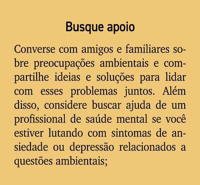 Busque apoio Converse com amigos e familiares sobre preocupa es ambientais e compartilhe ideias e solu  es para lida...