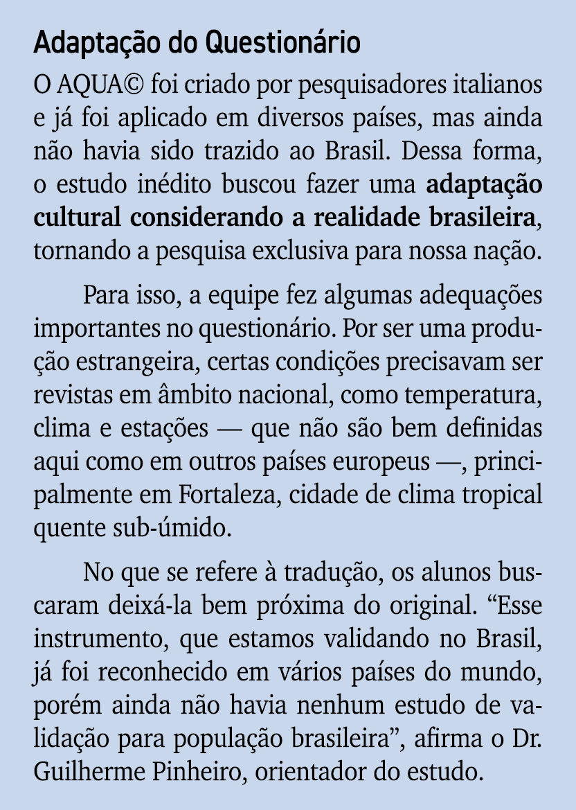 Adapta o do Question rio O AQUA© foi criado por pesquisadores italianos e j  foi aplicado em diversos pa ses, mas ai...