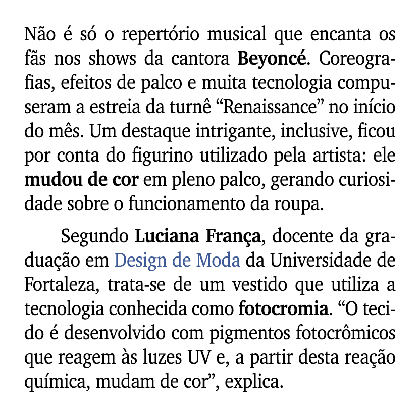 N o  s  o repert rio musical que encanta os f s nos shows da cantora Beyonc . Coreografias, efeitos de palco e muita...