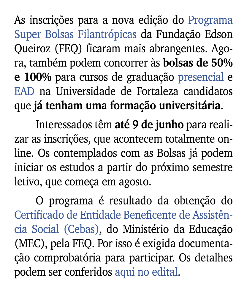 As inscri es para a nova edi  o do Programa Super Bolsas Filantr picas da Funda  o Edson Queiroz (FEQ) ficaram mais ...