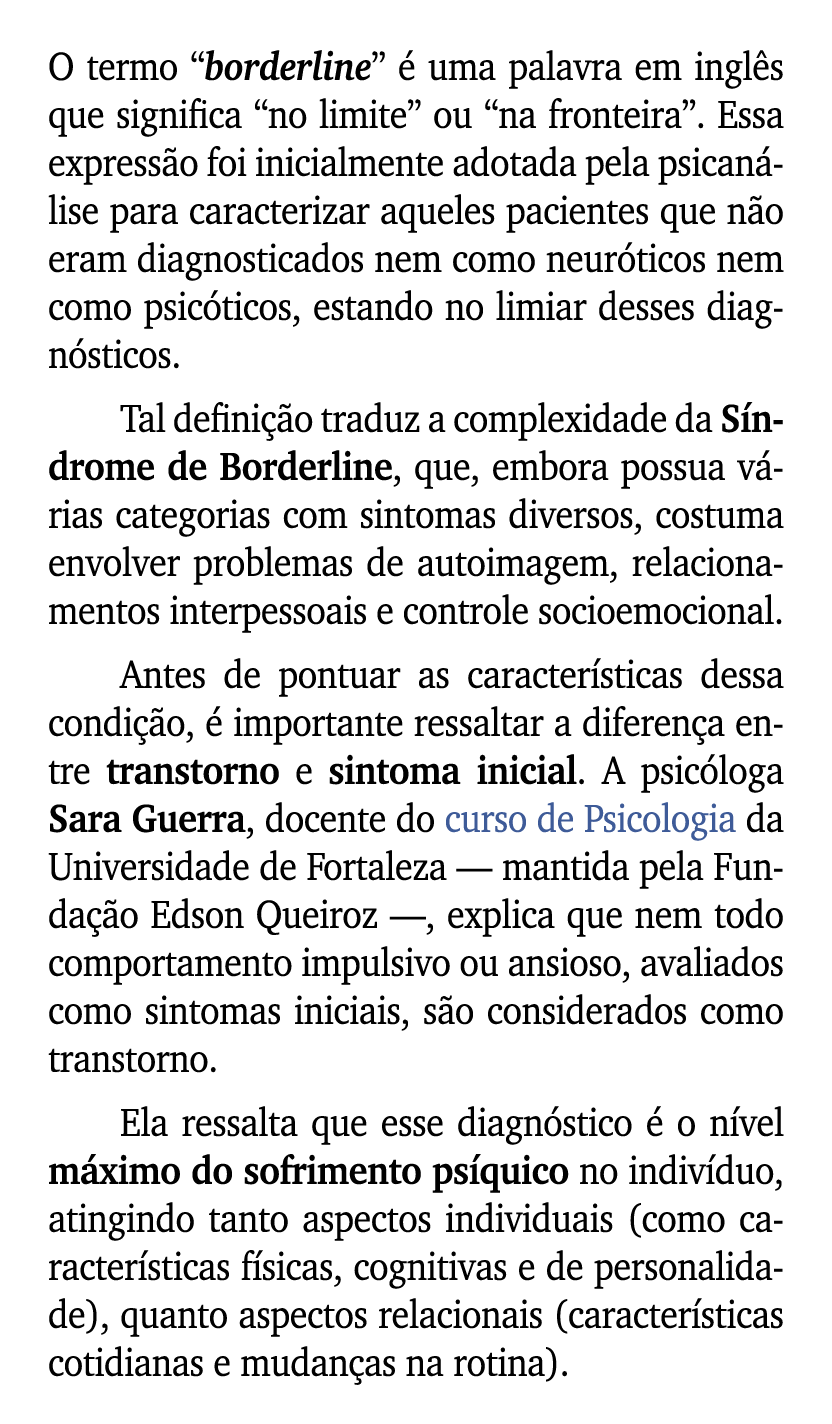 O termo “borderline”  uma palavra em ingl s que significa “no limite” ou “na fronteira”. Essa express o foi inicialm...