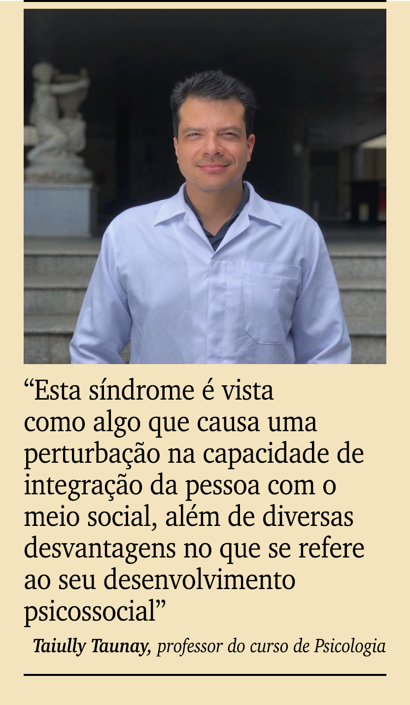 ￼ ￼ “Esta s ndrome  vista como algo que causa uma perturba  o na capacidade de integra  o da pessoa com o meio socia...