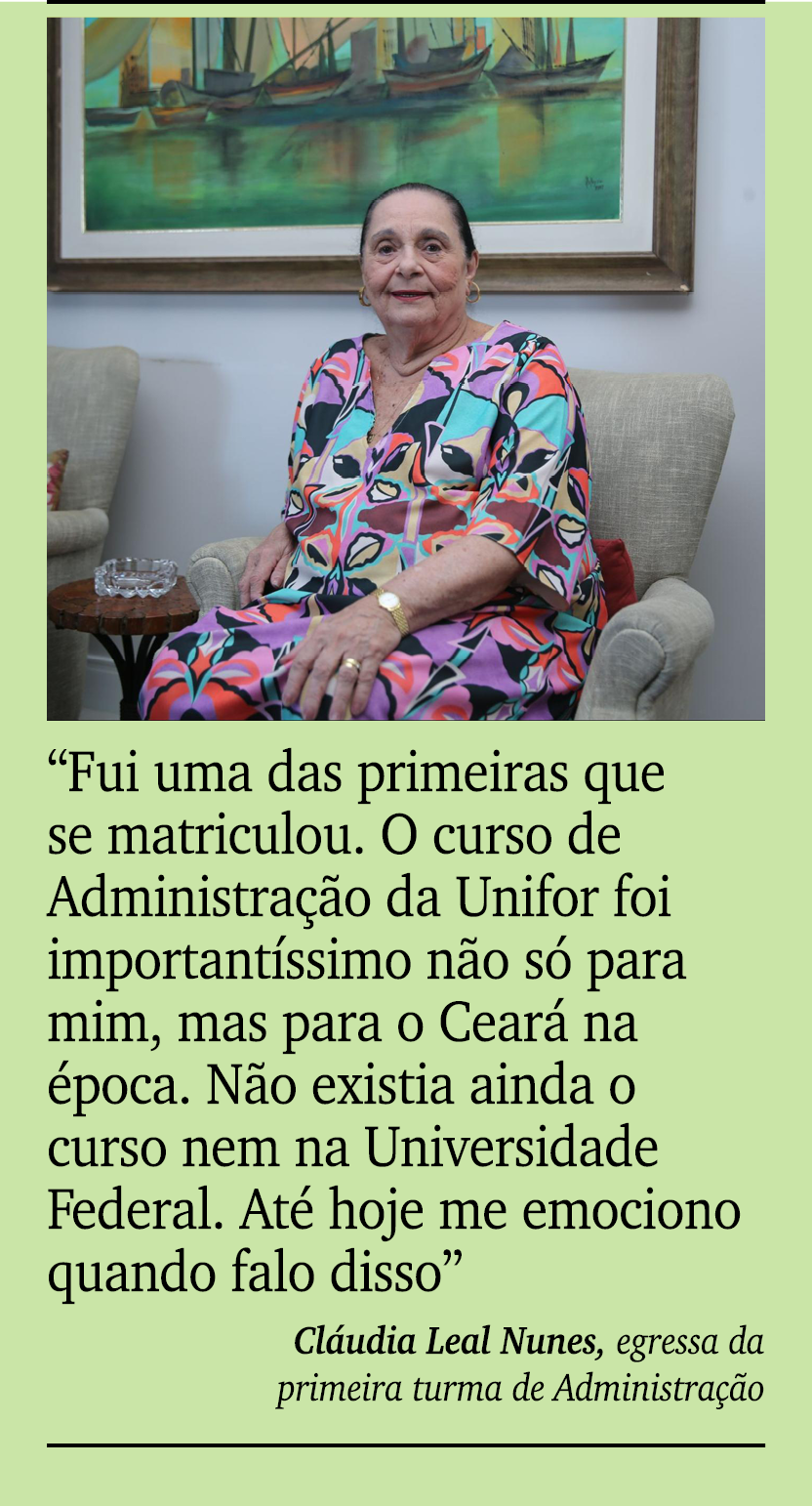 ￼ ￼ “Fui uma das primeiras que se matriculou. O curso de Administra o da Unifor foi important ssimo n o s  para mim,...