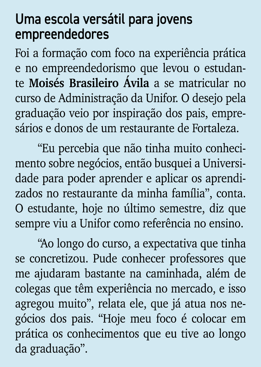Uma escola vers til para jovens empreendedores Foi a forma o com foco na experi ncia pr tica e no empreendedorismo q...