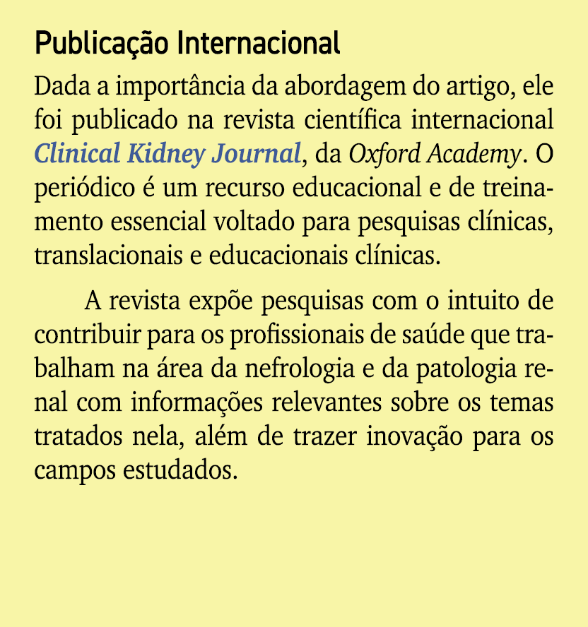 Publica o Internacional Dada a import ncia da abordagem do artigo, ele foi publicado na revista cient fica internaci...