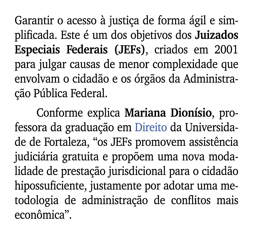 Garantir o acesso  justi a de forma  gil e simplificada. Este   um dos objetivos dos Juizados Especiais Federais (JE...
