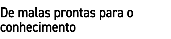 De malas prontas para o conhecimento