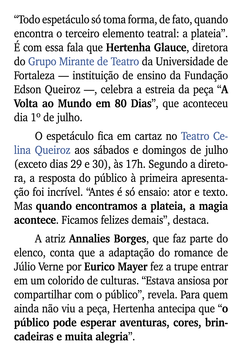 “Todo espet culo s toma forma, de fato, quando encontra o terceiro elemento teatral: a plateia”.   com essa fala que...