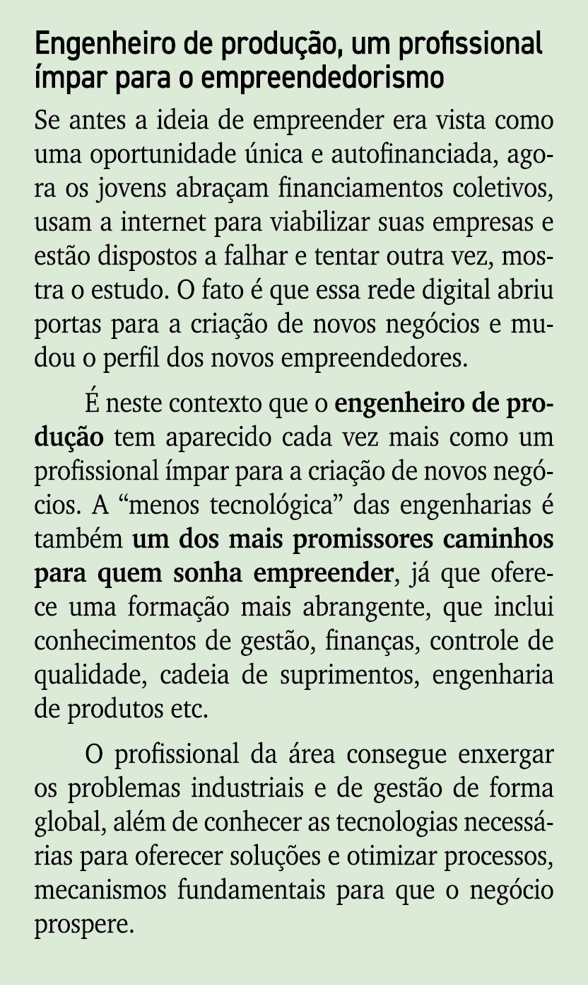 Engenheiro de produ o, um profissional  mpar para o empreendedorismo Se antes a ideia de empreender era vista como u...