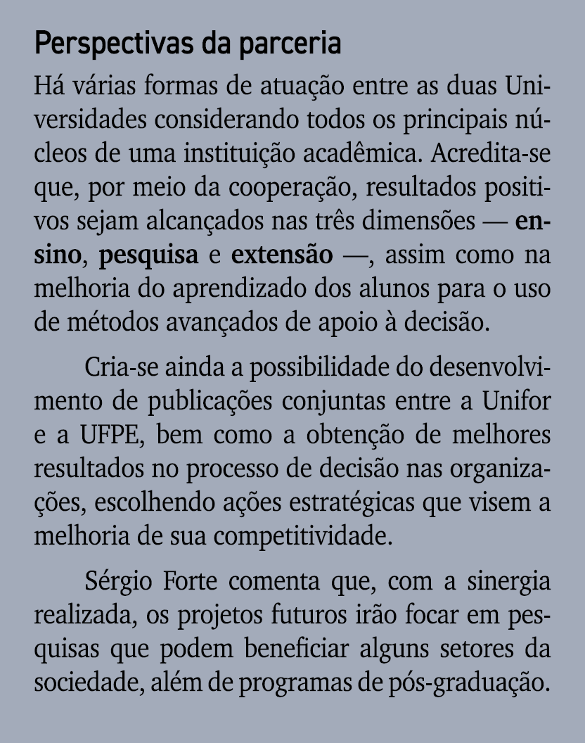 Perspectivas da parceria H v rias formas de atua  o entre as duas Universidades considerando todos os principais n c...
