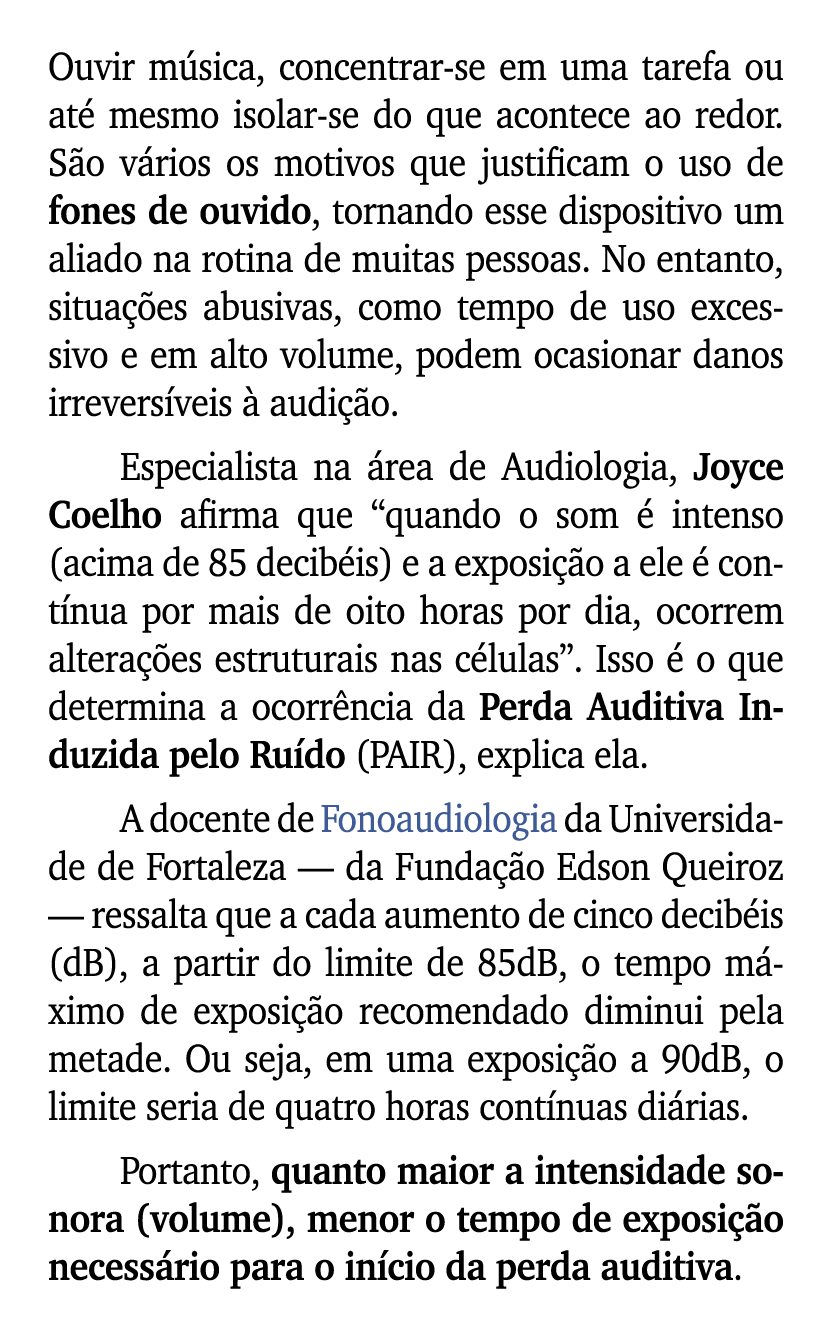 Ouvir m sica, concentrar se em uma tarefa ou at mesmo isolar se do que acontece ao redor. S o v rios os motivos que ...