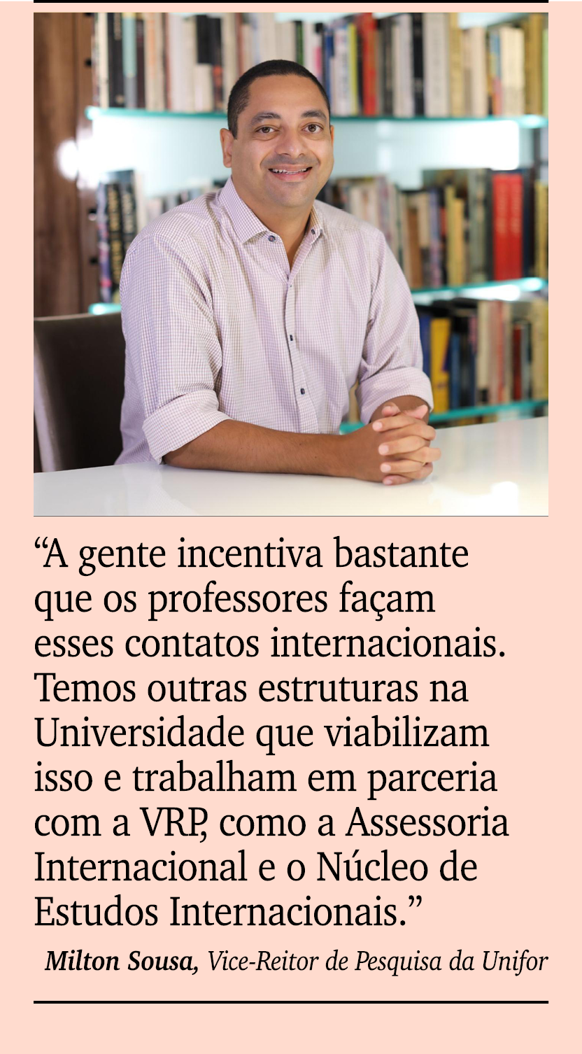 ￼ ￼ “A gente incentiva bastante que os professores fa am esses contatos internacionais. Temos outras estruturas na Un...