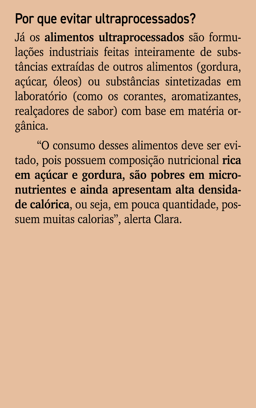 Por que evitar ultraprocessados? J os alimentos ultraprocessados s o formula  es industriais feitas inteiramente de ...