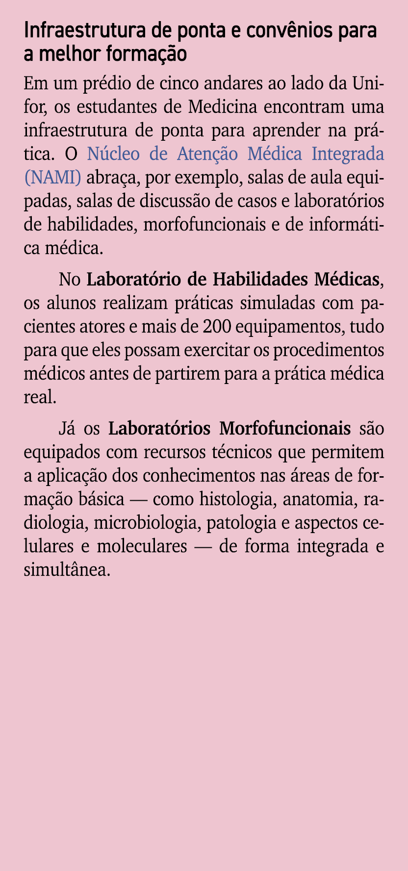 Infraestrutura de ponta e conv nios para a melhor forma o Em um pr dio de cinco andares ao lado da Unifor, os estuda...