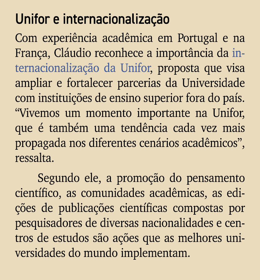 Unifor e internacionaliza o Com experi ncia acad mica em Portugal e na Fran a, Cl udio reconhece a import ncia da in...