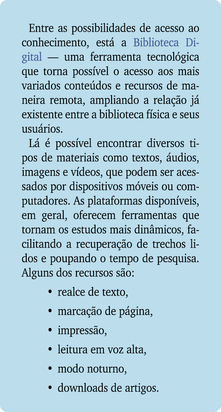 Entre as possibilidades de acesso ao conhecimento, est a Biblioteca Digital — uma ferramenta tecnol gica que torna p...
