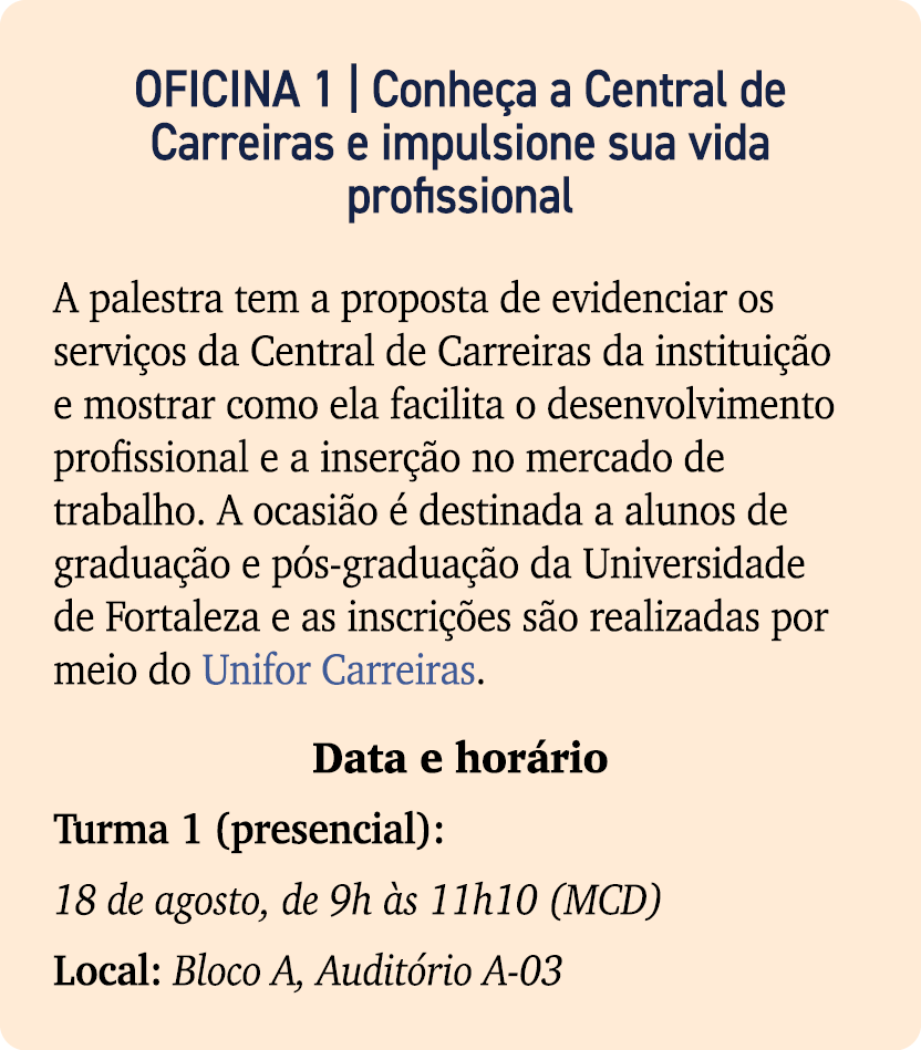 OFICINA 1 | Conhe a a Central de Carreiras e impulsione sua vida profissional A palestra tem a proposta de evidenciar...