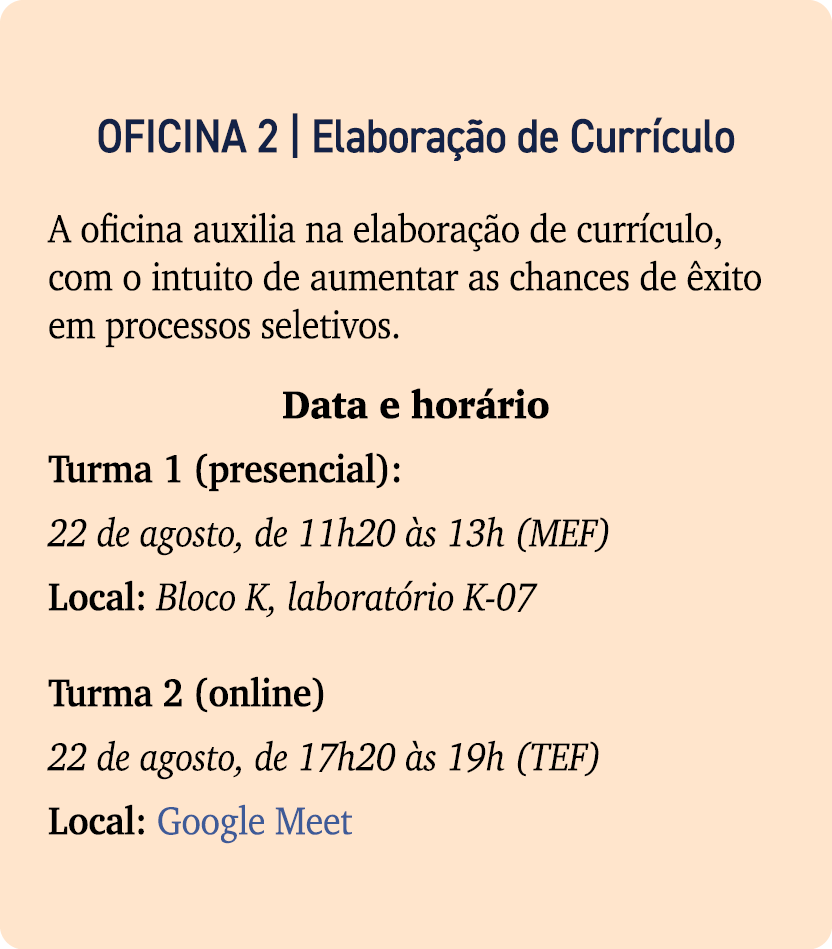 OFICINA 2 | Elabora o de Curr culo A oficina auxilia na elabora  o de curr culo, com o intuito de aumentar as chance...