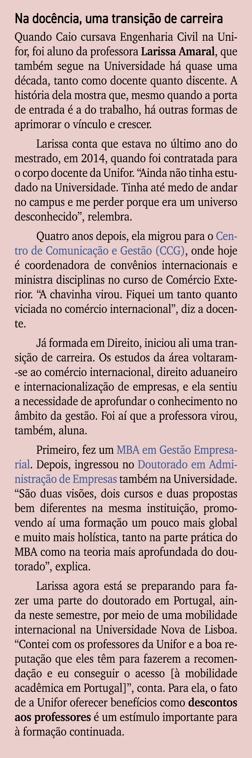 Na doc ncia, uma transi o de carreira Quando Caio cursava Engenharia Civil na Unifor, foi aluno da professora Lariss...