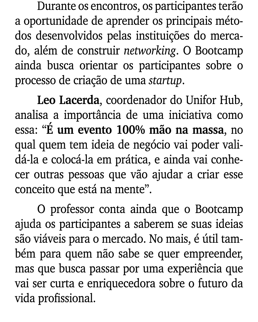 Durante os encontros, os participantes ter o a oportunidade de aprender os principais m todos desenvolvidos pelas ins...