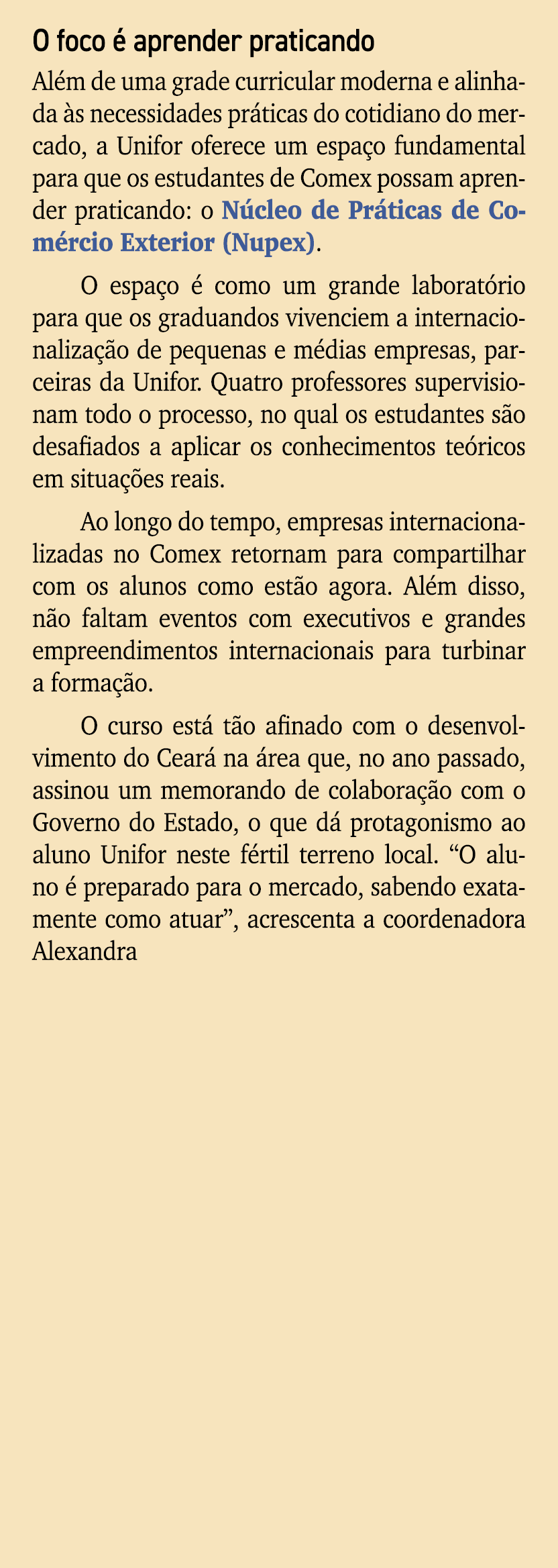 O foco  aprender praticando Al m de uma grade curricular moderna e alinhada  s necessidades pr ticas do cotidiano do...