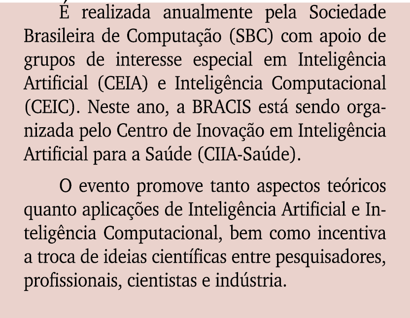  realizada anualmente pela Sociedade Brasileira de Computa  o (SBC) com apoio de grupos de interesse especial em Int...