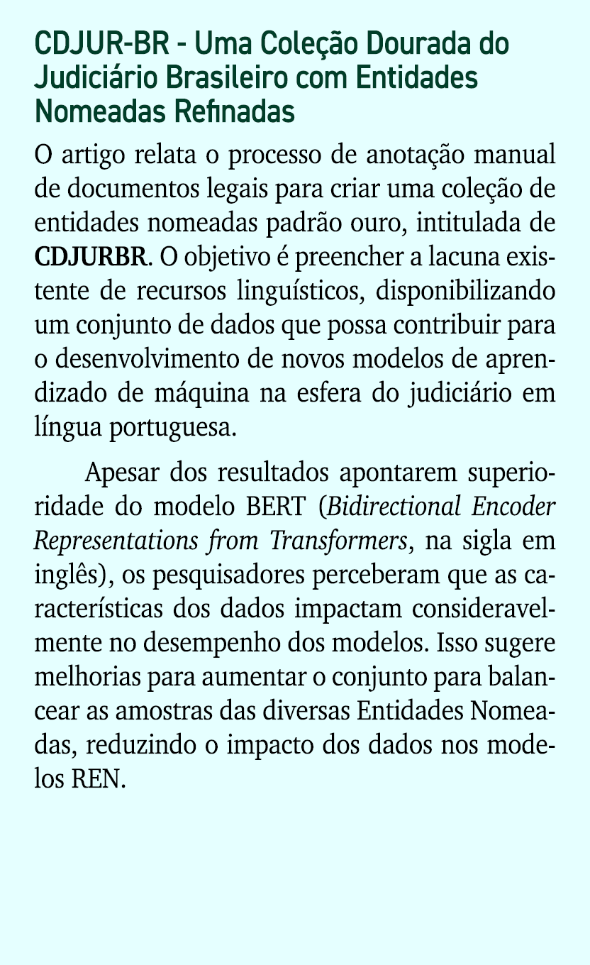 CDJUR BR Uma Cole o Dourada do Judici rio Brasileiro com Entidades Nomeadas Refinadas O artigo relata o processo de ...