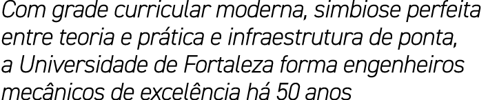 Com grade curricular moderna, simbiose perfeita entre teoria e pr tica e infraestrutura de ponta, a Universidade de F...