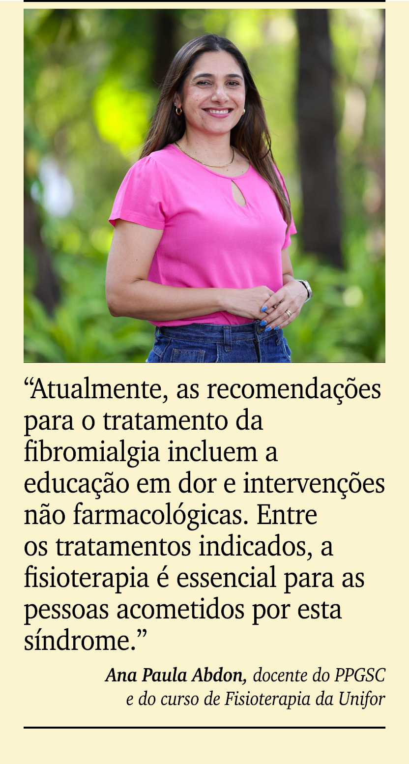 ￼ ￼ “Atualmente, as recomenda es para o tratamento da fibromialgia incluem a educa  o em dor e interven  es n o farm...