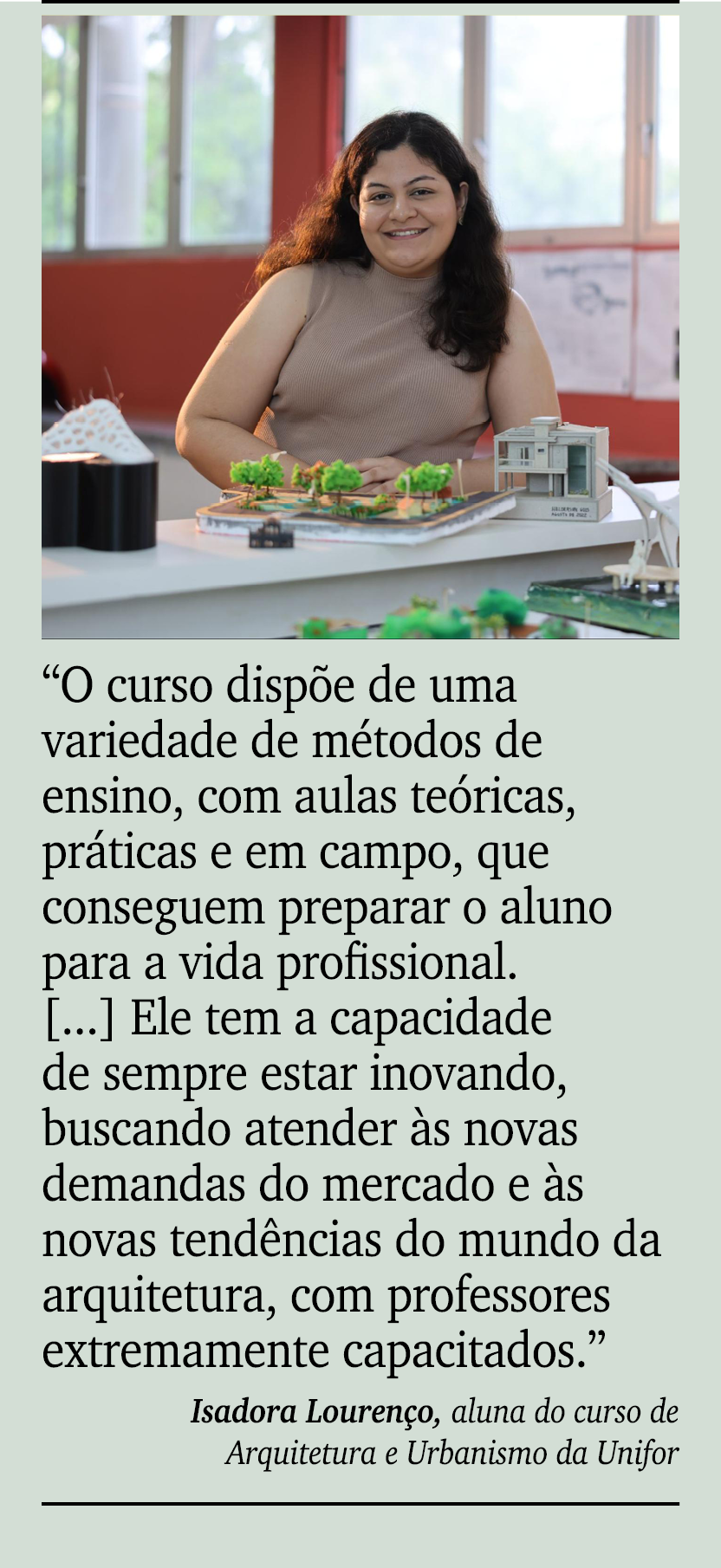 ￼ ￼ “O curso disp e de uma variedade de m todos de ensino, com aulas te ricas, pr ticas e em campo, que conseguem pre...