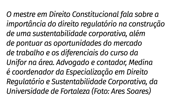 O mestre em Direito Constitucional fala sobre a import ncia do direito regulat rio na constru o de uma sustentabilid...