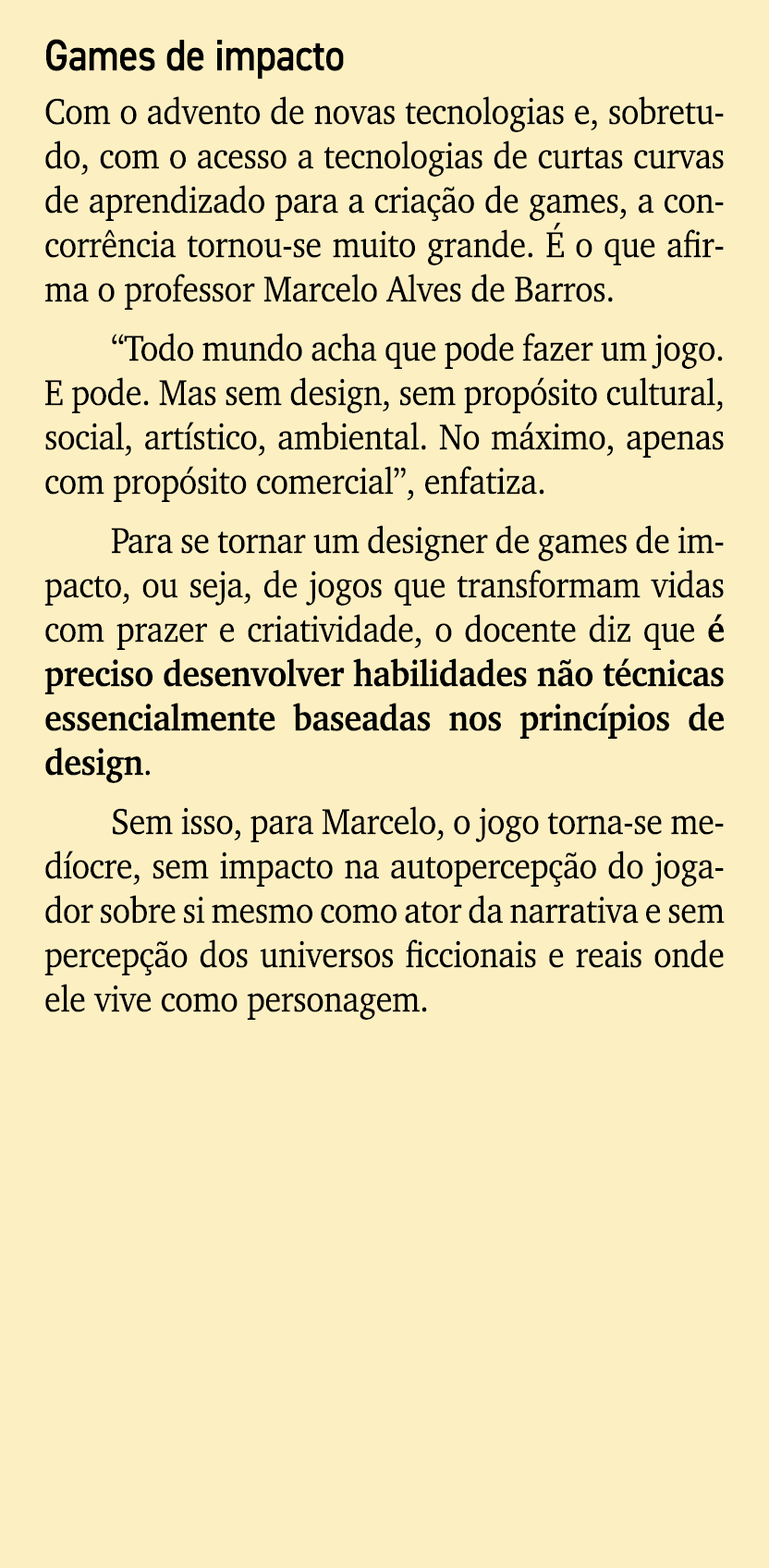 Games de impacto Com o advento de novas tecnologias e, sobretudo, com o acesso a tecnologias de curtas curvas de apre...