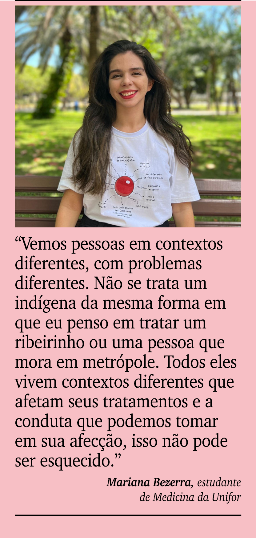 ￼ ￼ “Vemos pessoas em contextos diferentes, com problemas diferentes. N o se trata um ind gena da mesma forma em que ...