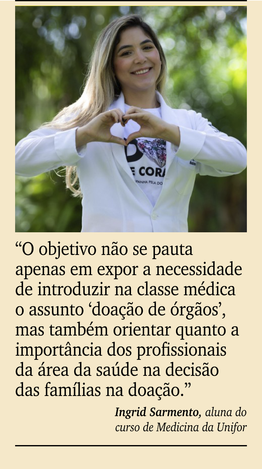 ￼ ￼ “O objetivo n o se pauta apenas em expor a necessidade de introduzir na classe m dica o assunto ‘doa o de  rg os...