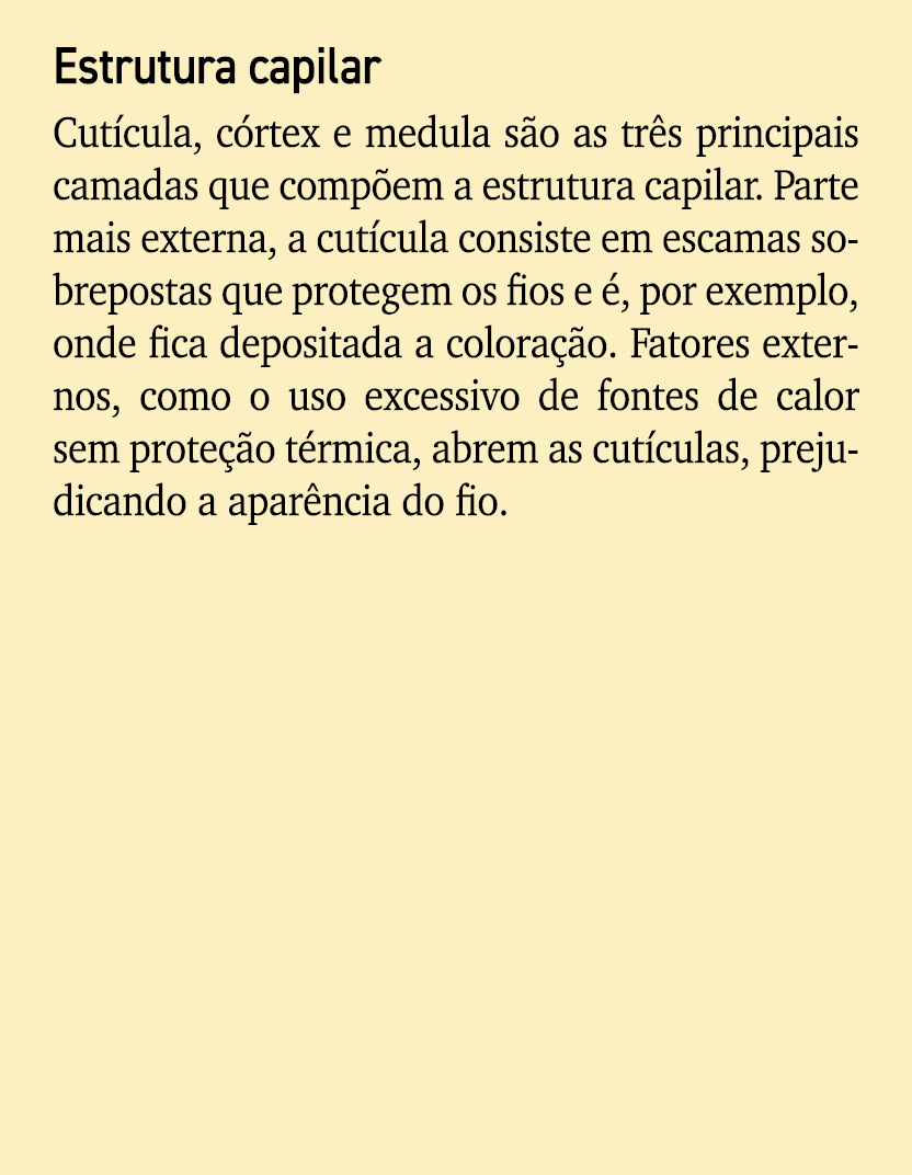 Estrutura capilar Cut cula, c rtex e medula s o as tr s principais camadas que comp em a estrutura capilar. Parte mai...